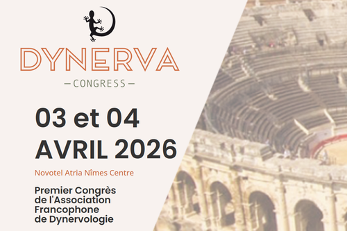 Dynerva - 1er congrès de l'Association francophone de dynervologie
